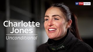 Charlotte Jones | The jockey with an UNCONDITIONAL drive to win!