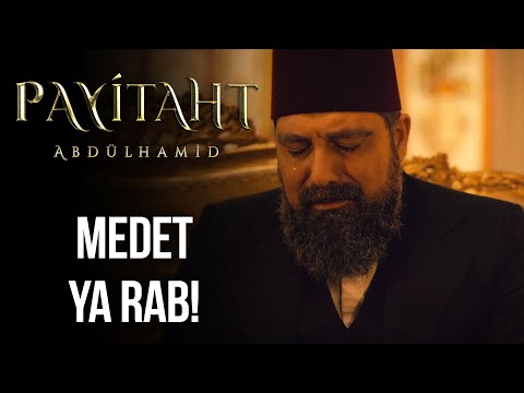 ''Vatan ağlıyor!'' I Payitaht Abdülhamid 138. Bölüm