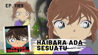 Detektif Conan Ep. 1169 – Kebakaran Misterius & Rahasia Haibara?!