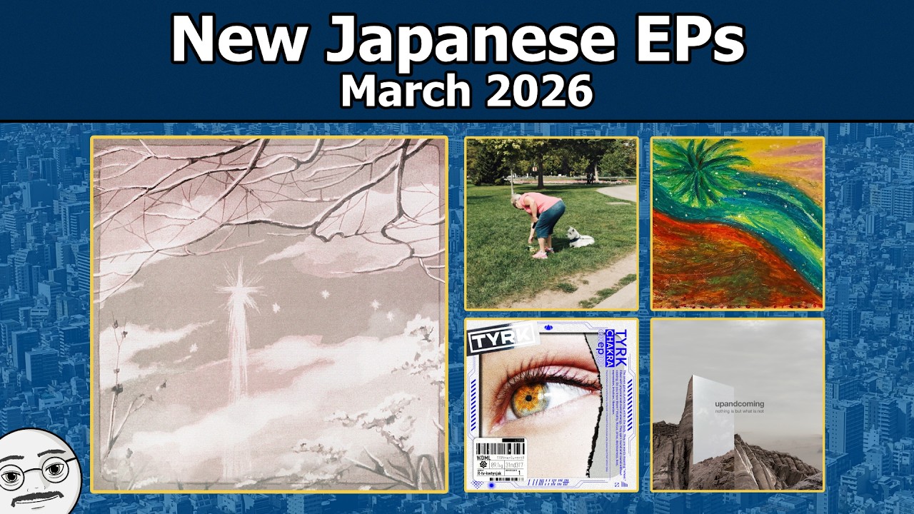 Japanese EP Release Roundup | March 2026 - YouTube