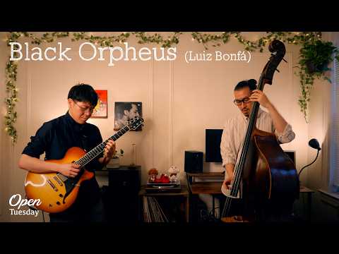 Black Orpheus【黒いオルフェ】- Guitar & Bass Duo