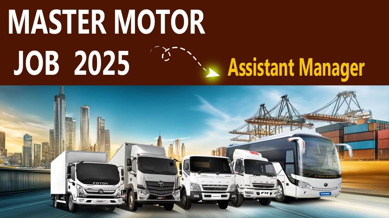 Master Motor Jobs 2025 | Assistant Manager Vacancy Announced | Apply ...