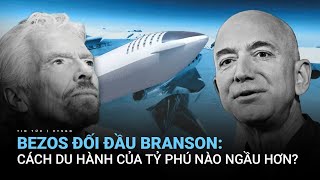 Bezos đối đầu Branson: Cách du hành không gian của tỷ phú nào ngầu hơn? | VTV24