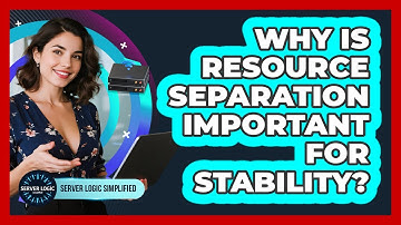 Why Is Resource Separation Important For Stability?