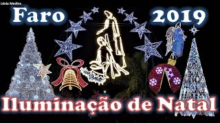 Iluminação de Natal na Cidade de Faro 2019