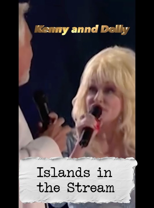 “Timeless Duet Magic: Dolly   Kenny = Islands in the Stream 💕” Part 2
