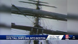 Sail Boston 1976: Look back on the bicentenial edition