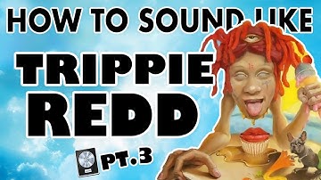 How to Sound Like TRIPPIE REDD pt. 3 - "Taking A Walk" Vocal Effect Tutorial