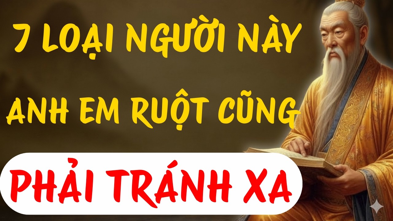 Cổ Nhân Xưa Dạy: 7 Dấu Hiệu Người “Phá Phúc”, Gặp Là Tránh, Ruột Thịt Cũng Phải Giữ Khoảng Cách |TLS