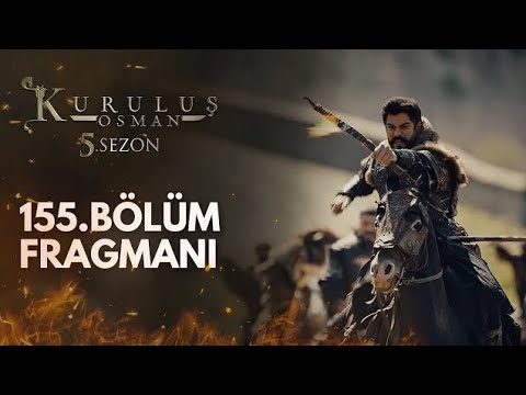 Kuruluş Osman 155. Bölüm Fragman | Ölüm Vakti Geldi! Atvturkiye