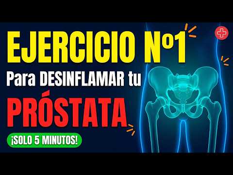 El Ejercicio Nº1 para Desinflamar la Próstata (Solo Minutos al Día) | Urólogo Revela