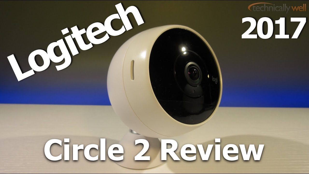 logitech circle 2 review