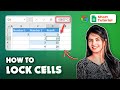 Google Sheets Tutorial: How to Lock Cells and Protect Your Data 2024