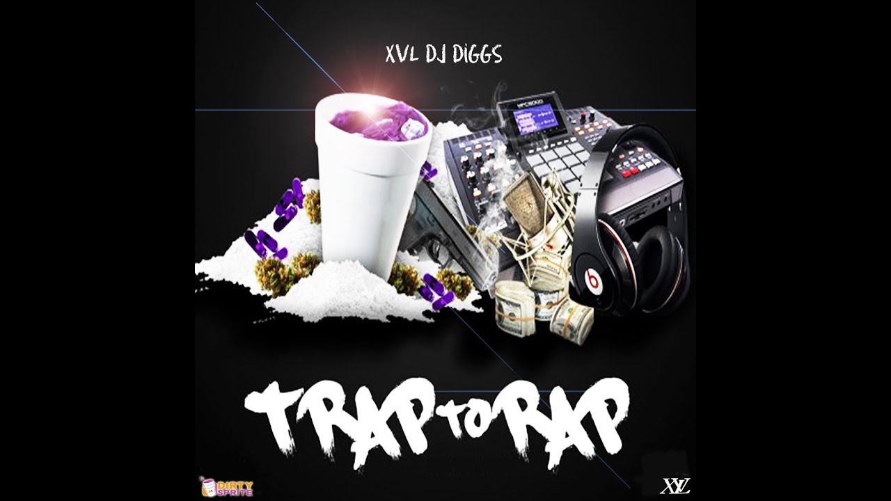 XVL DJ Diggs TRAP 2 RAP (2022) YouTube