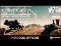 Starfield #21 - No Good Options