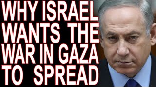 MoT #591 Yes, Israel Wants To Start A Regional War