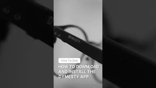 How to download and install the Dymesty APP. #AIglasses #dymesty #samrtglasses #AIassistant #AI