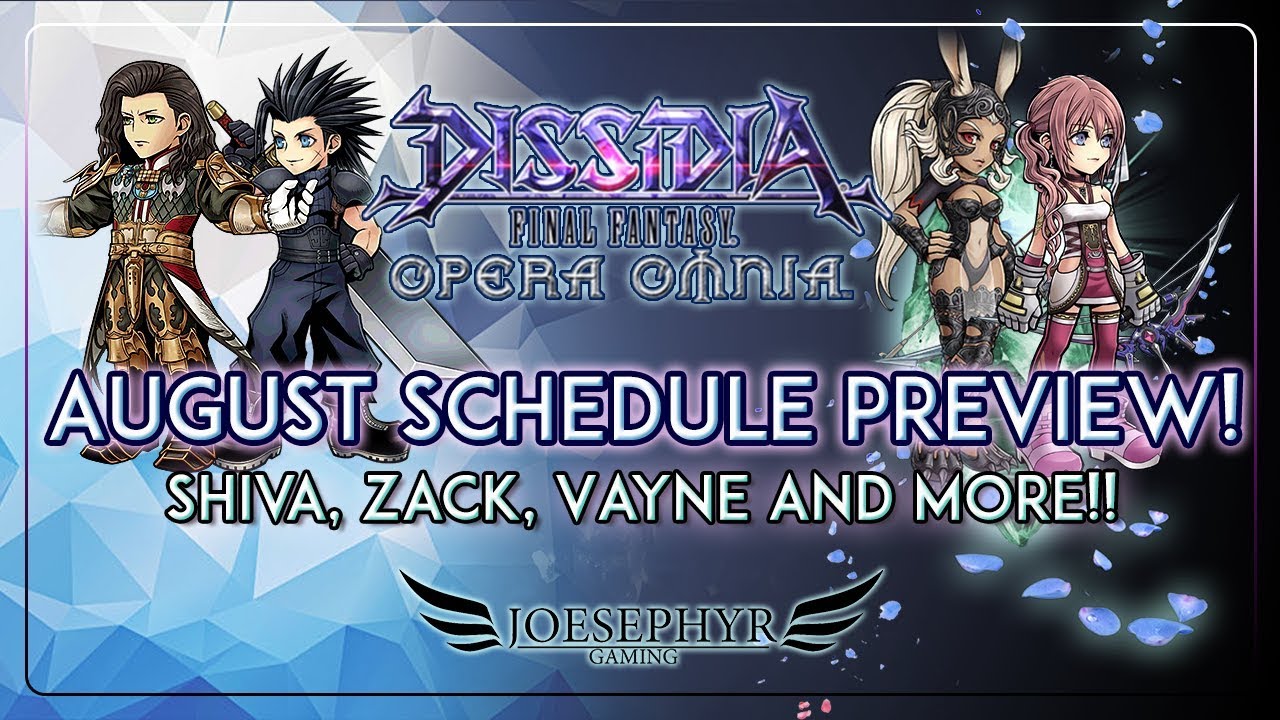 Dissidia Opera Omnia August Schedule Preview Ultimate Shiva Zack dissidia-opera-omnia-august-schedule-preview-ultimate-shiva-zack