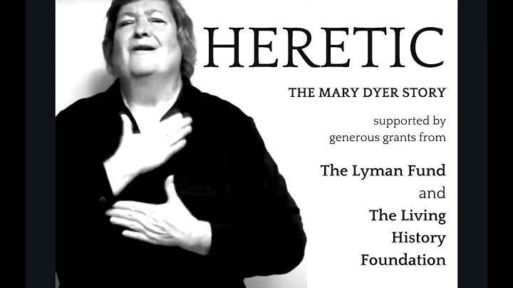 HERETIC - the Mary Dyer story