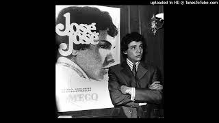 Te Quiero Tal Como Eres - José José (Joyas ocultas)