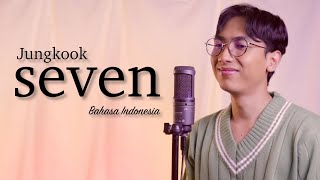 Jung Kook - Seven (feat. Latto) (Short Indonesia Cover)