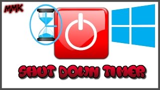 Shutdown Timer to Automatically shut down Computer at certain time