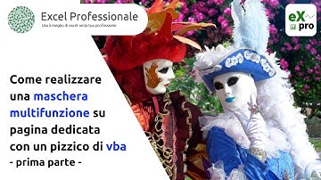 Come creare una maschera multifunzione con un pizzico di Vba - 1a parte