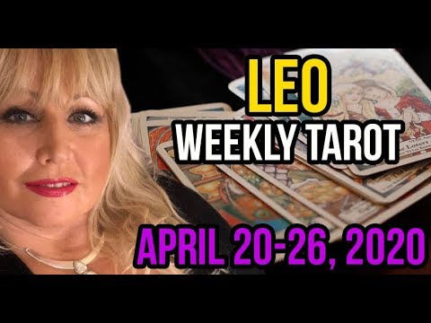 LEO Weekly Tarot Card Reading April 20-26th 2020 From PsychicAlly.Net