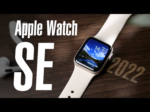 Mở hộp Apple Watch SE 2022