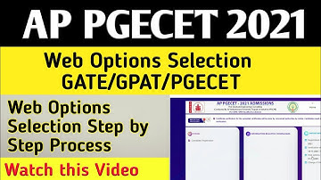 AP PGECET 2021 Web Options Selection Step by Step Process | AP PGECET 2021 Web Options | AP PGECET