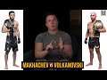 ヴォルカノフスキー vs マカチョフ、何を持っているかわからない | UFC 284