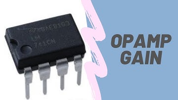 Electronics Fundamentals: How to Calculate Op Amp Gain