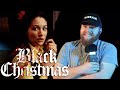 BLACK CHRISTMAS Made A Rare Thing Happen (Reaction)