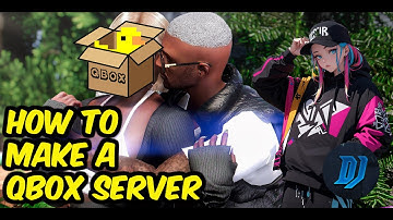 How to make a fivem QBOX/QBX Server