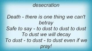 Destruction - To Dust You Will Decay Lyrics