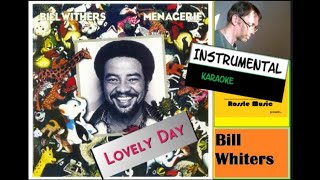 Lovely Day - Bill Withers - Instrumental with lyrics  [subtitles] chords