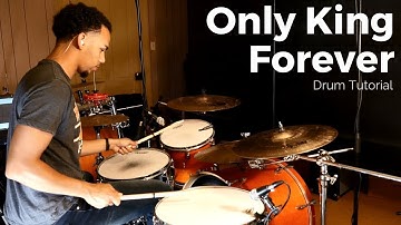 Only King Forever - Elevation Worship// Drum Tutorial// Rezound Tutorials