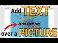 How To Add Text Over An Image in Word