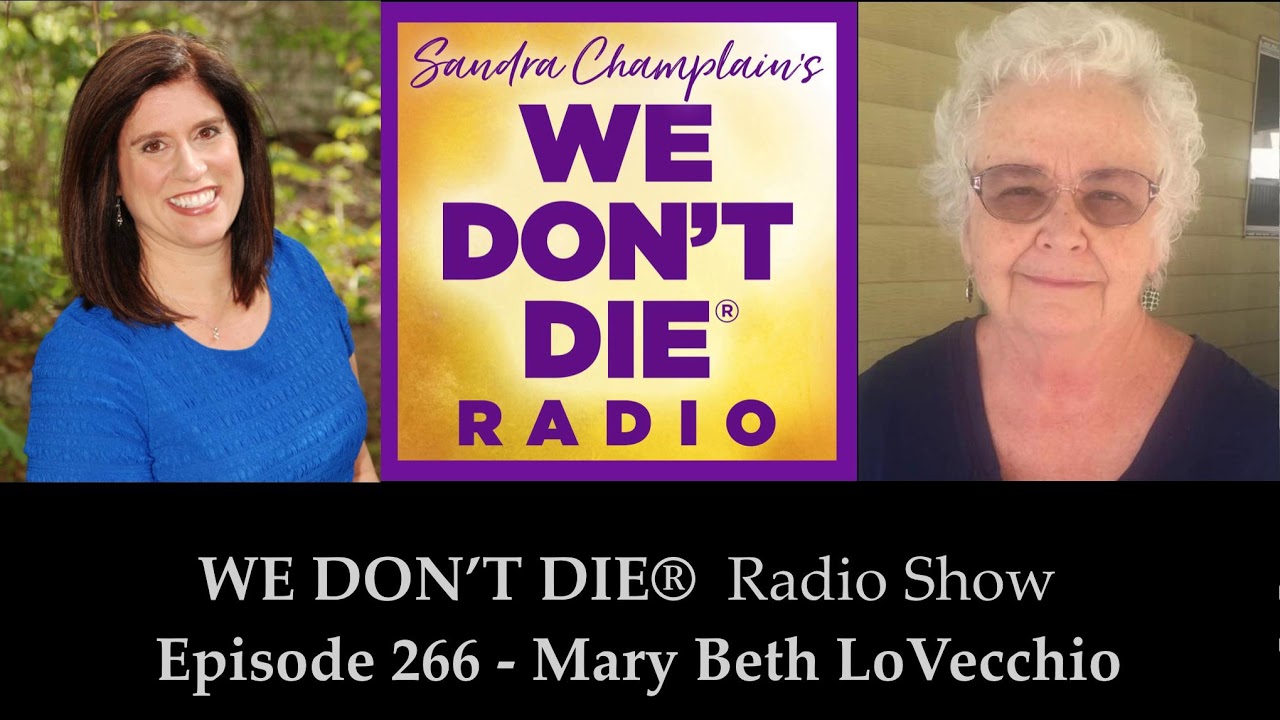 266 Minister Mary Beth LoVecchio talks Physical Mediumship Phenomena ...