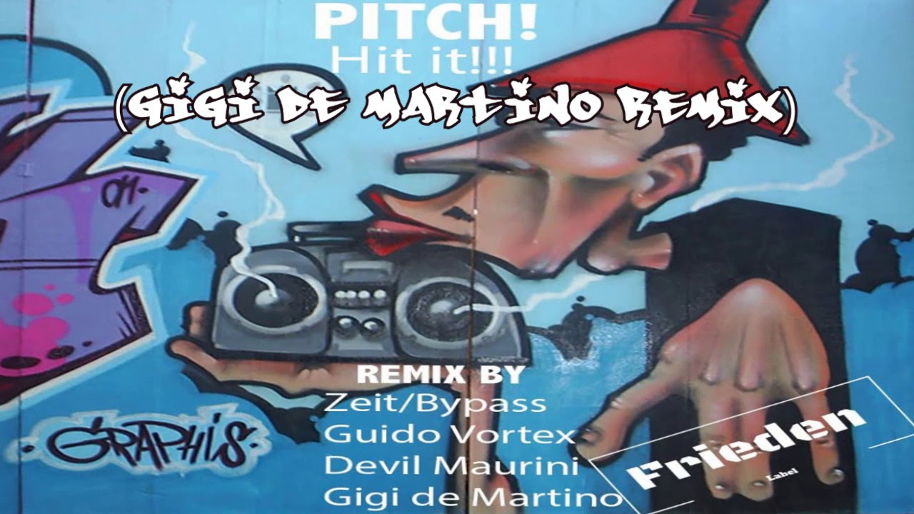 Watch Pitch! - Hit it!!! (Gigi de Martino Remix) on YouTube Watch Pitch! - Hit it!!! (Gigi de Martino Remix) on YouTube