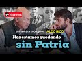 #ElPresto y Aldo Rico hablan de todo: "Nos estamos quedando SIN PATRIA" | ¡EXTREVISTA EXCLUSIVA!
