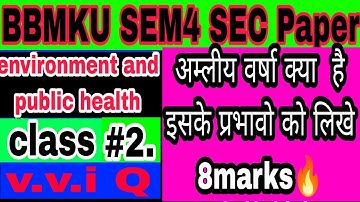 #bbmku #sem4 #sec #environment #and #publichealth #importantquestions #airpollutioncontrol#acidrain