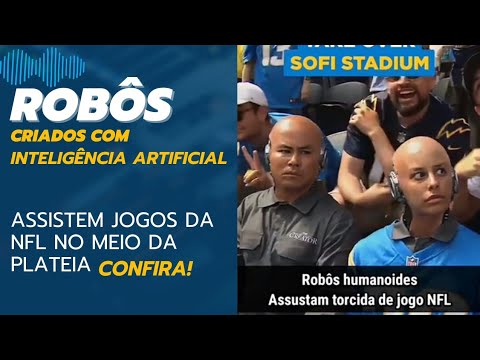 Robôs criados com Inteligência Artificial já assistem a jogos de