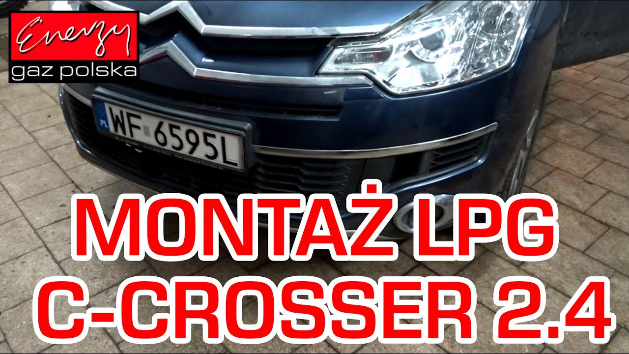 Montaż Lpg Citroen C-Crosser Z 2.4 170Km 2009R W Energy Gaz Polska Na Gaz Brc Sq 24.11 - Youtube