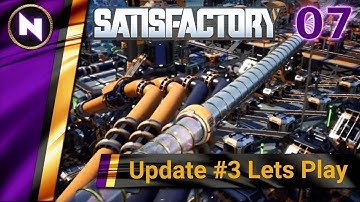 Satisfactory Update 3 . Lets Play #7 IRON FACILITY COMPLETE