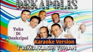 Terima Kasih Tuhan [Karaoke] | Dekapolis Group _ Lagu Rohani Papua