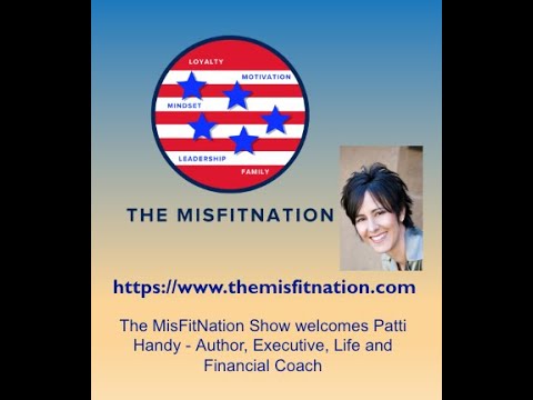 The MisFitNation Show chat with Patti Handy - Author, Coach and Real Estate Broker