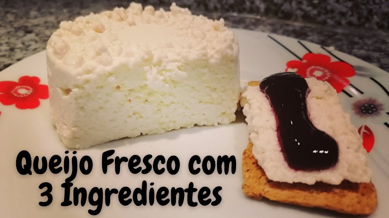 Queijo Fresco com apenas 3 Ingredientes