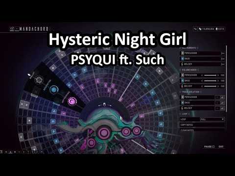 Warframe Mandachord: Hysteric Night Girl (PSYQUI ft. Such)