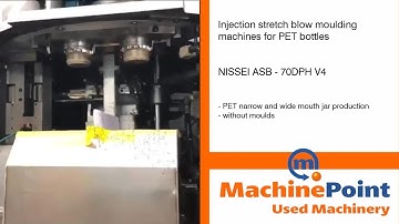 NISSEI ASB 70DPH V4 Used INJECTION STRETCH BLOW MOULDING MACHINES FOR PET BOTTLES - MachinePoint